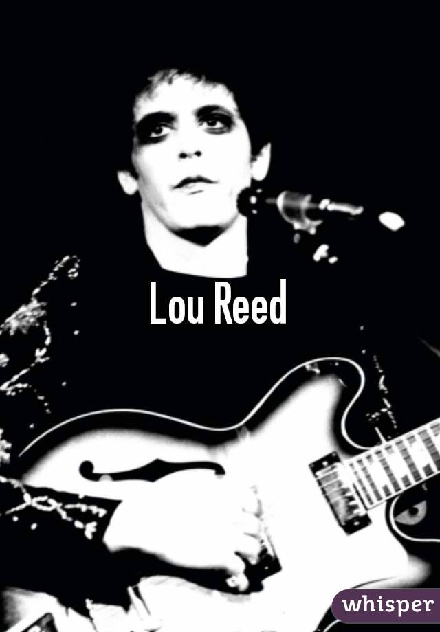 Lou Reed