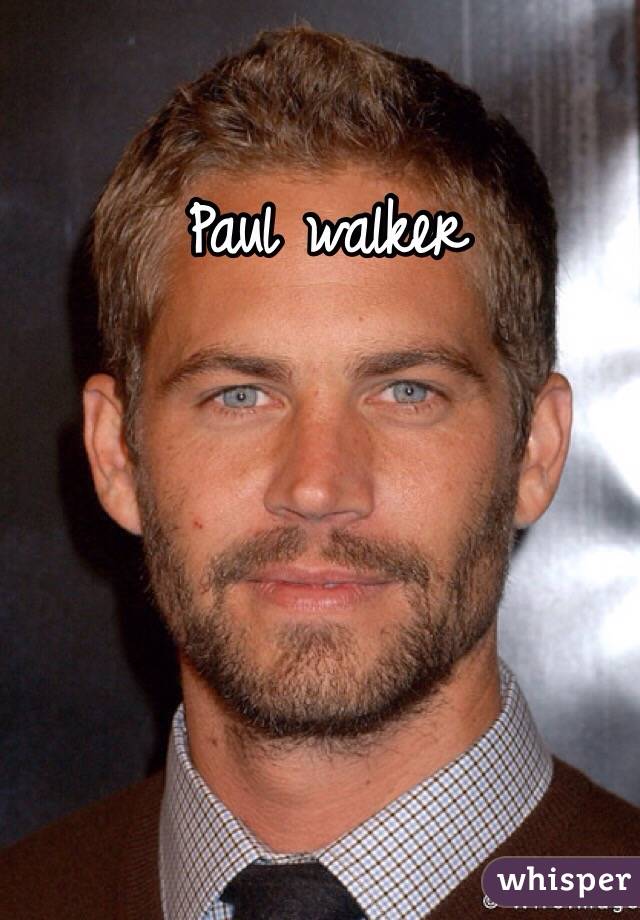 Paul walker 