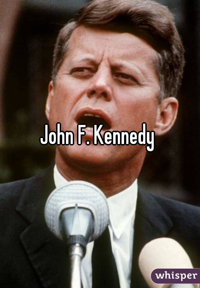 John F. Kennedy 