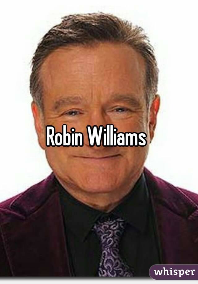 Robin Williams 