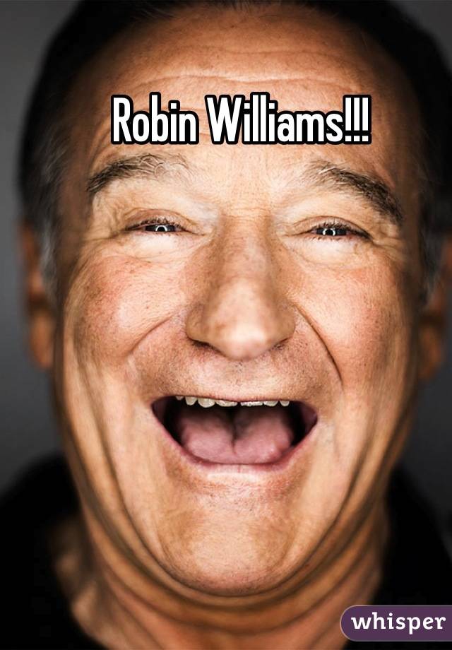 Robin Williams!!!