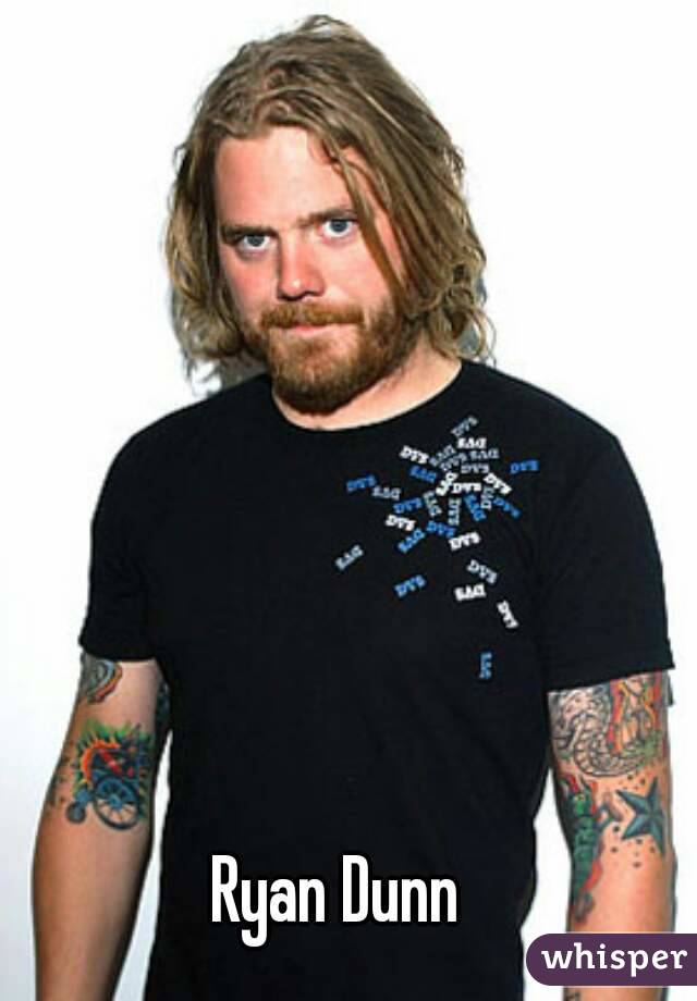 Ryan Dunn