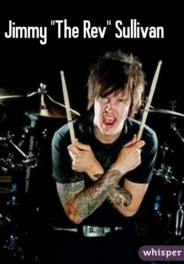 Jimmy "The Rev" Sullivan