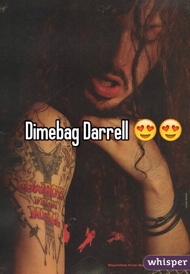 Dimebag Darrell 😍😍
