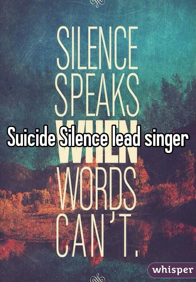 Suicide Silence lead singer