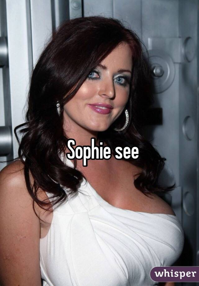 Sophie see 