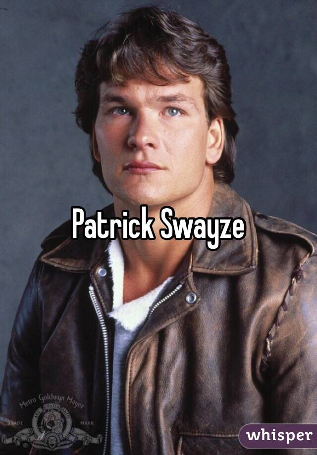 Patrick Swayze