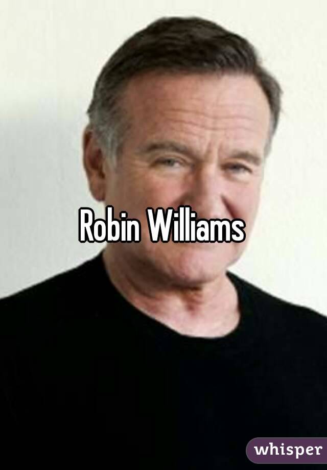 Robin Williams