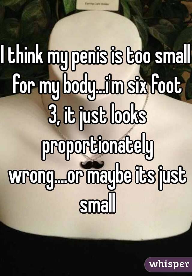 I Think My Penis Is Small 45