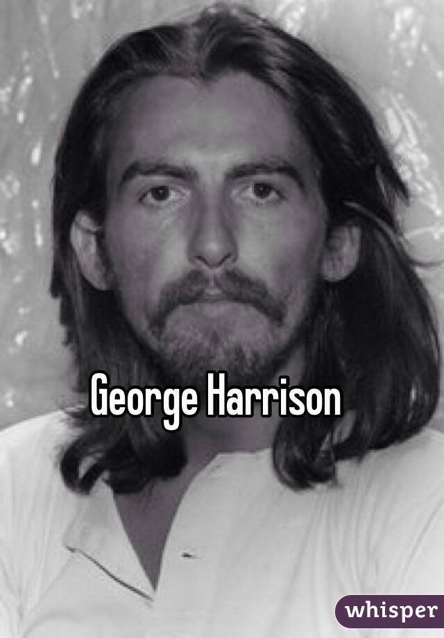 George Harrison
