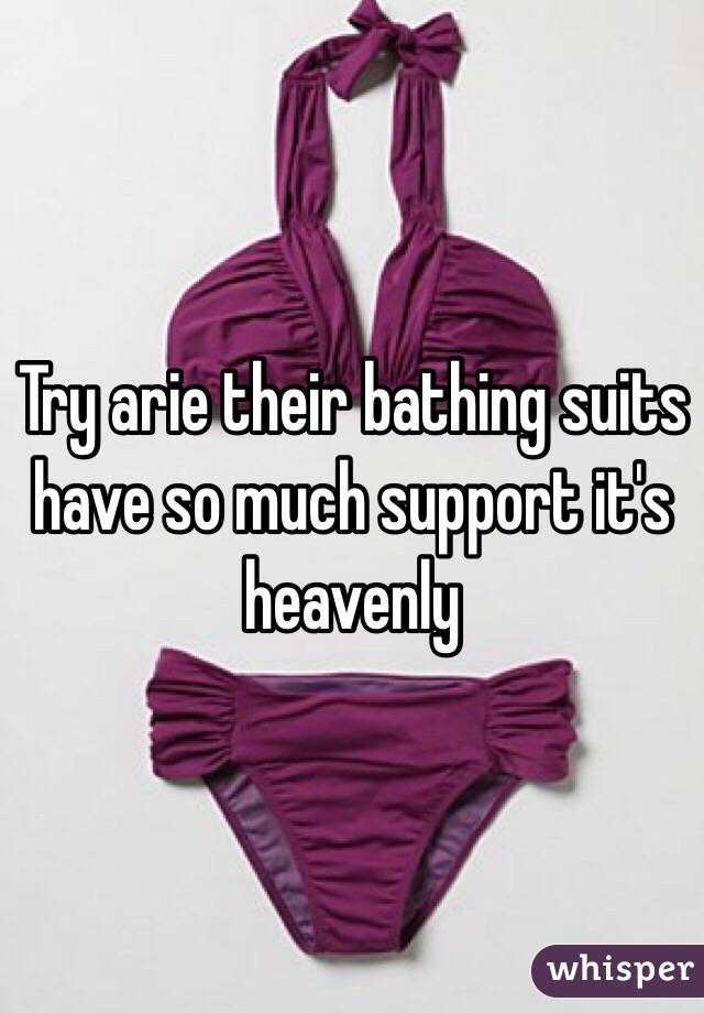 Try arie their bathing suits have so much support it's heavenly 