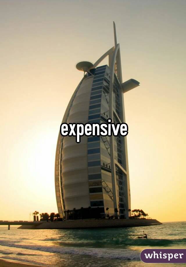  expensive