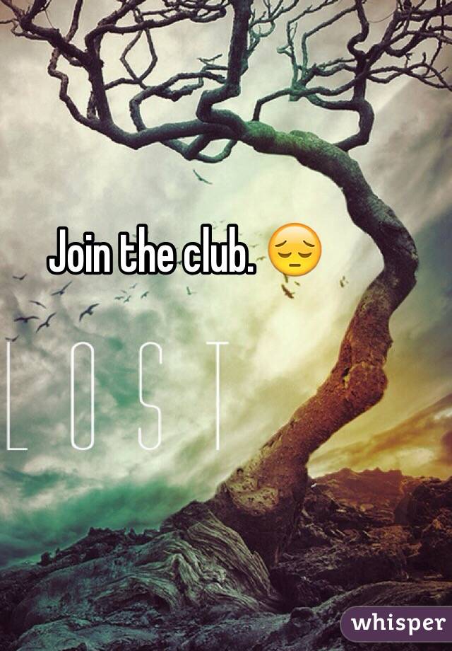 Join the club. 😔