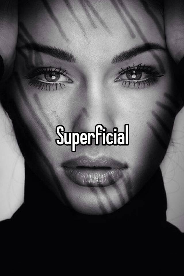 superficial