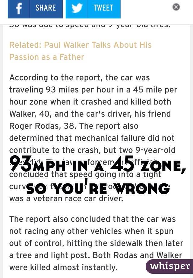 93mph in a 45 zone, so you're wrong