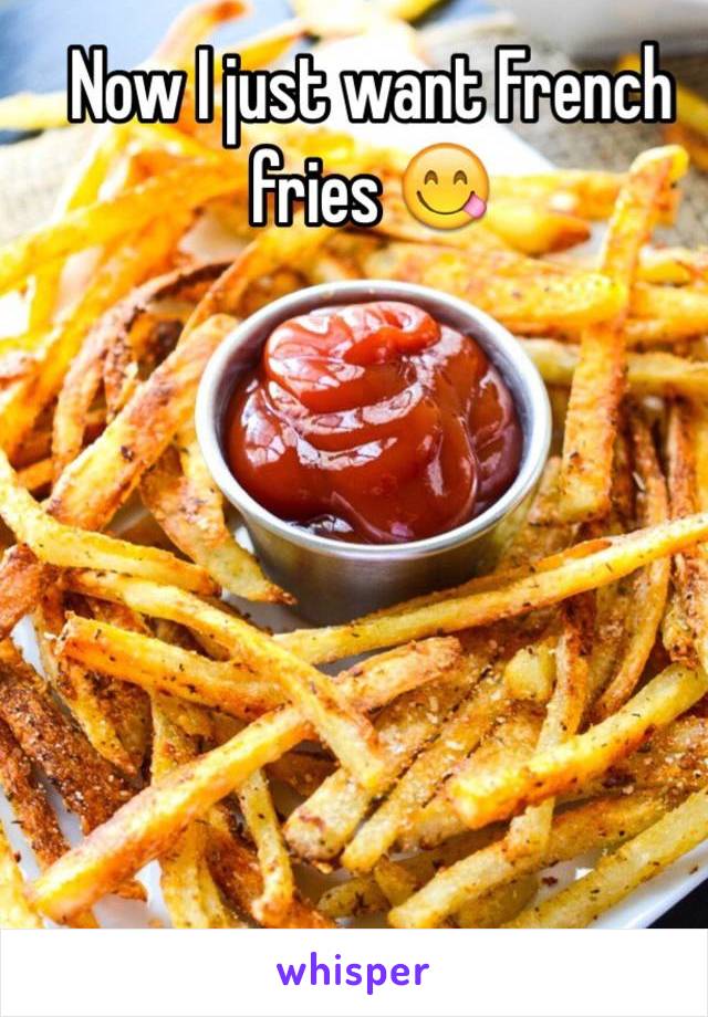 Now I just want French fries 😋