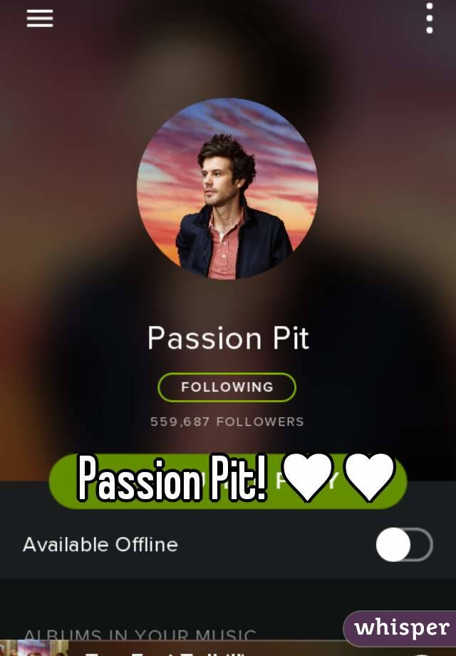 Passion Pit! ♥♥