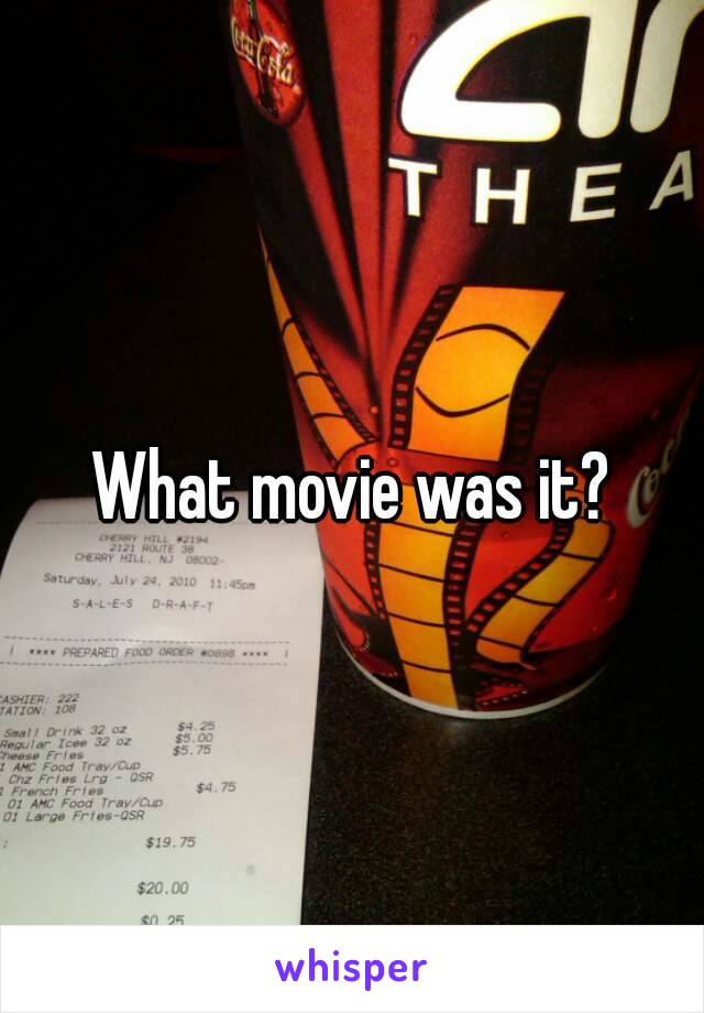 What movie was it?