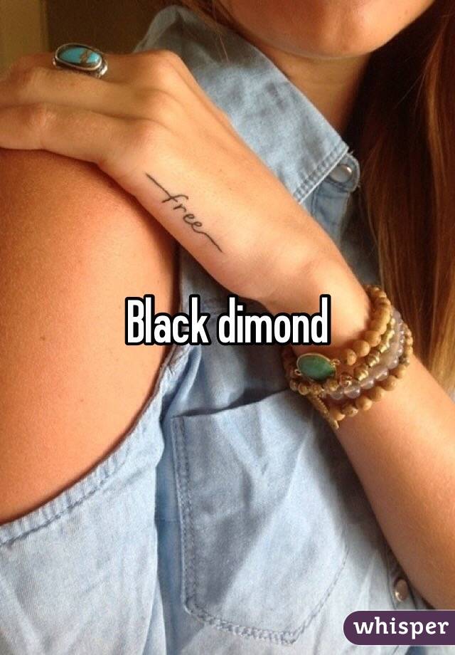 Black dimond 