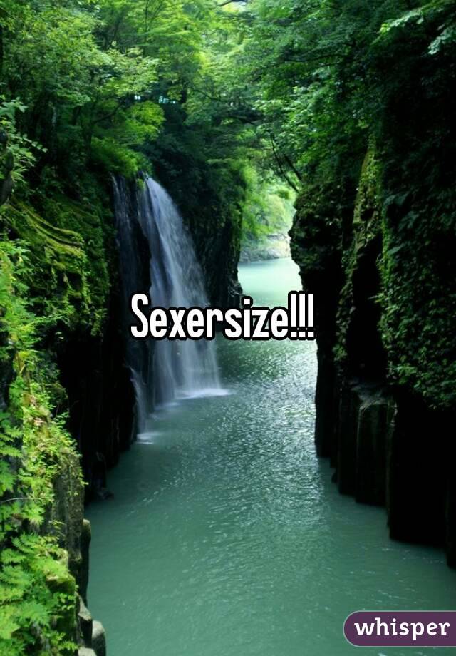 Sexersize!!! 