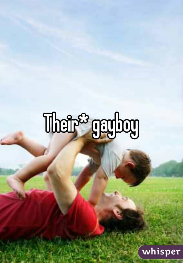 Their* gayboy