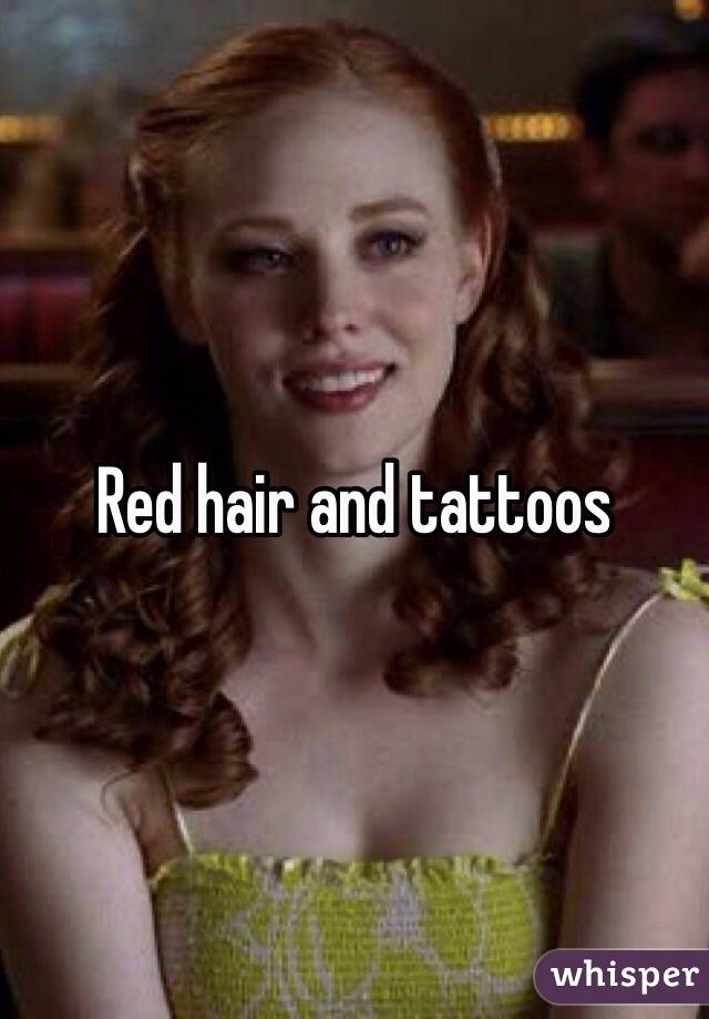 Red hair and tattoos 