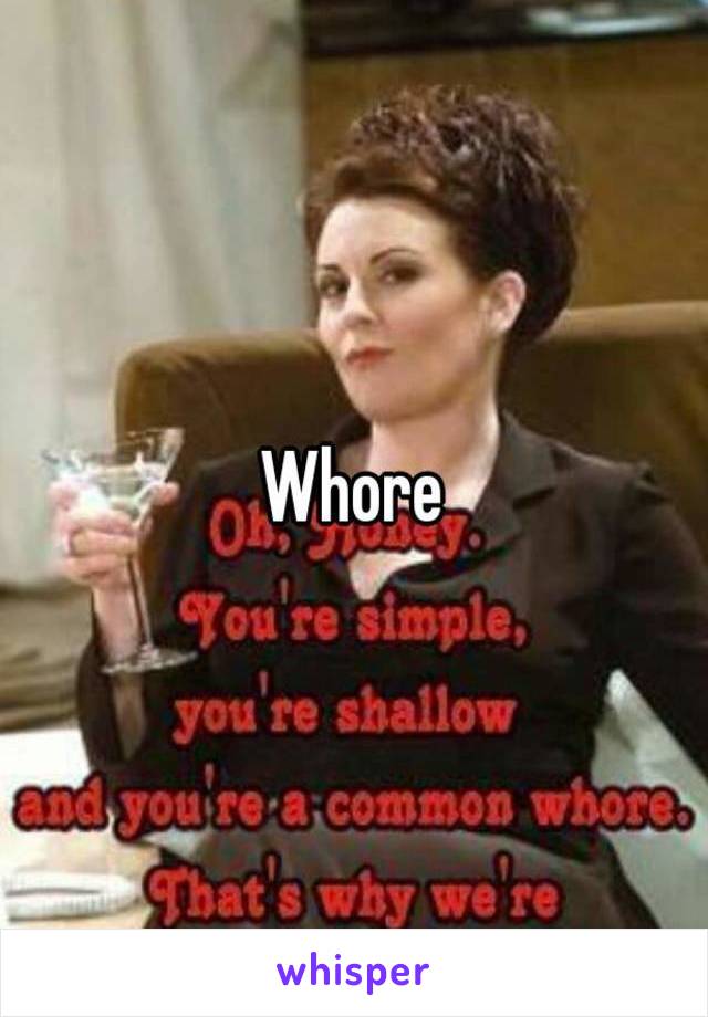 Whore