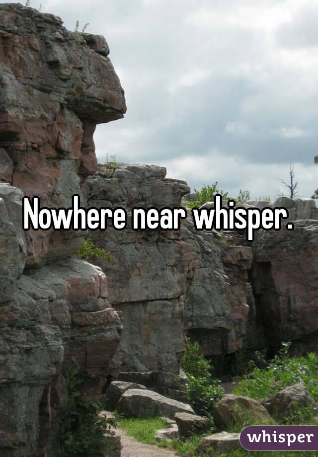 Nowhere near whisper.