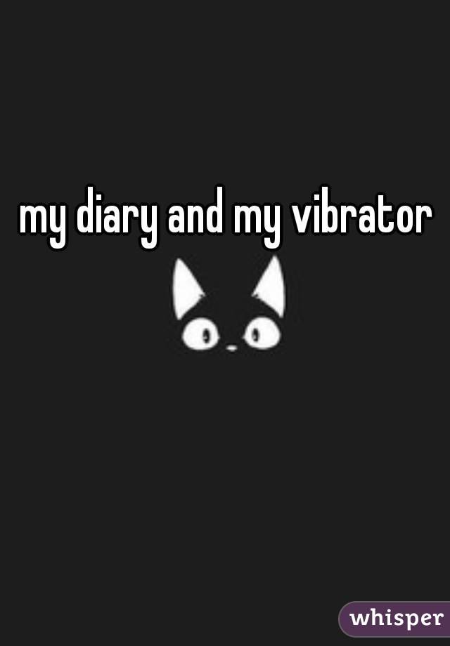 my diary and my vibrator 