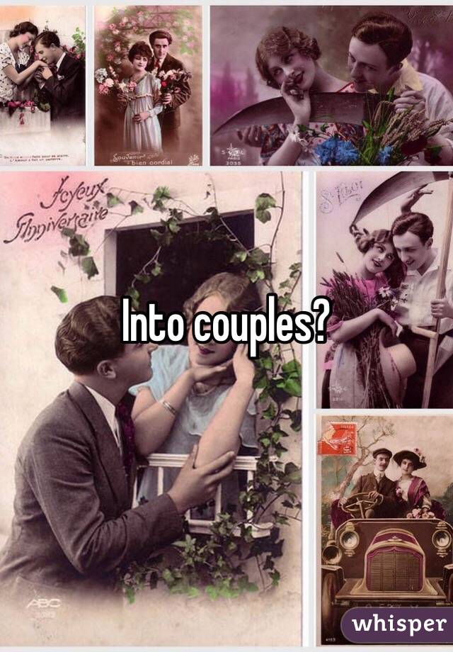 Into couples?