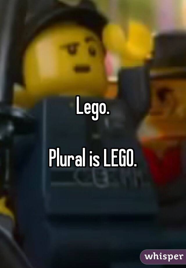 Lego. 

Plural is LEGO.    