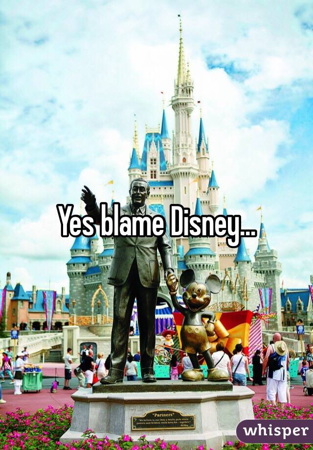 Yes blame Disney...