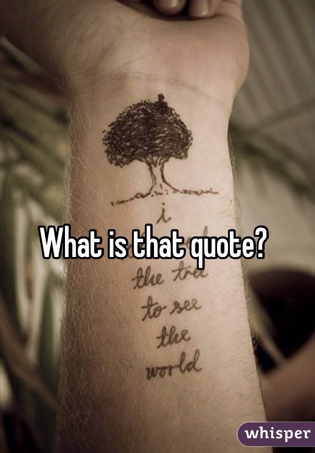 What is that quote?