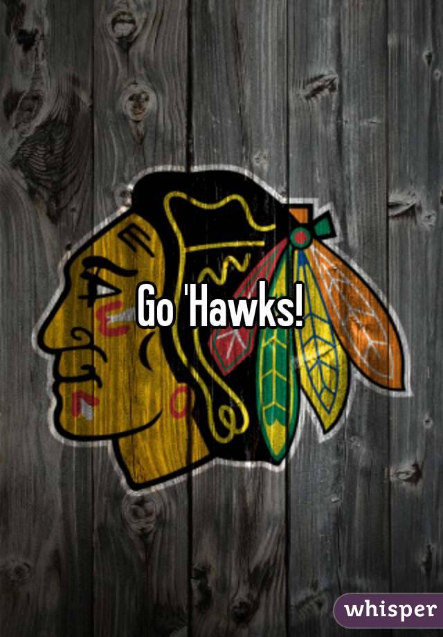 Go 'Hawks!