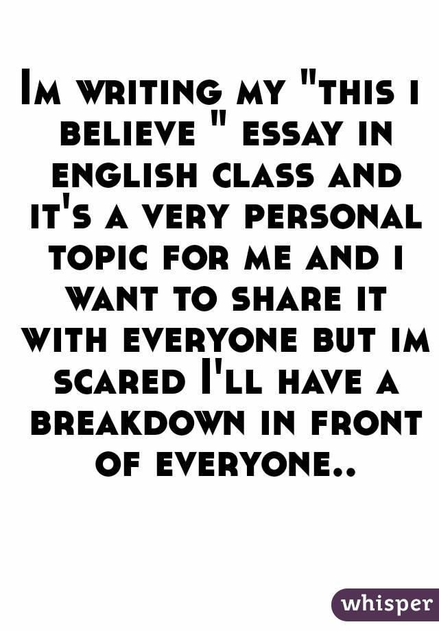 Course: This I Believe: Writing a Creative Personal Essay