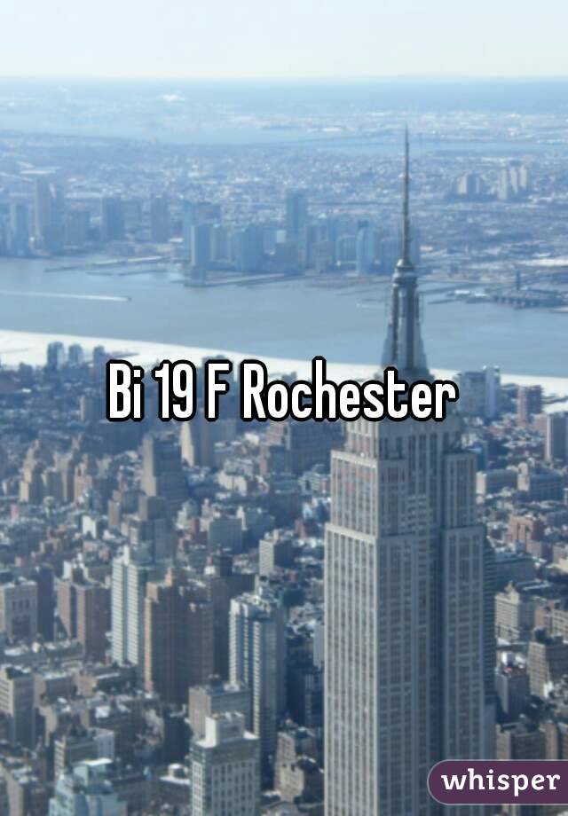 Bi 19 F Rochester