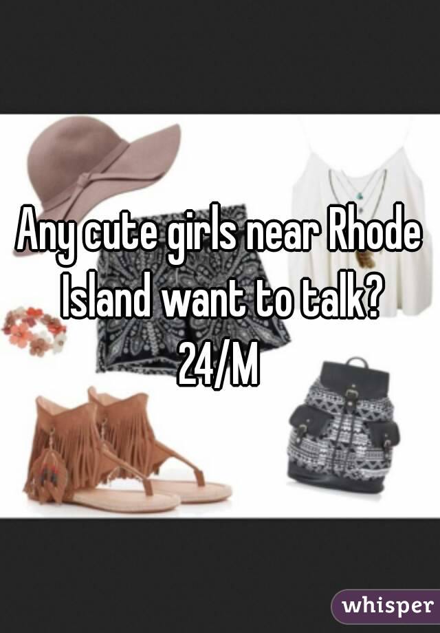 Any cute girls near Rhode Island want to talk?
24/M