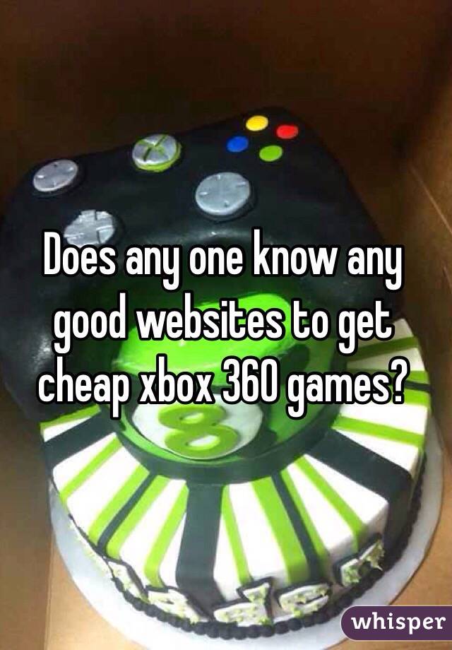 Does any one know any good websites to get cheap xbox 360 games?