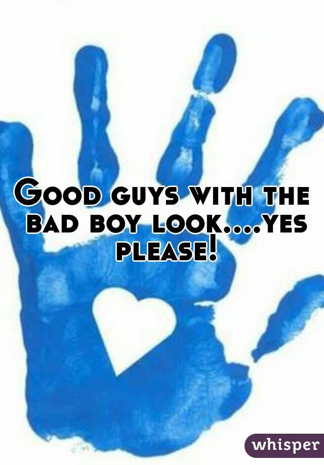 Good guys with the bad boy look....yes please!