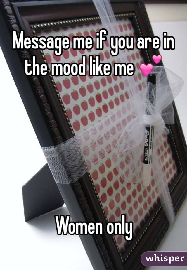 Message me if you are in the mood like me 💕





Women only 