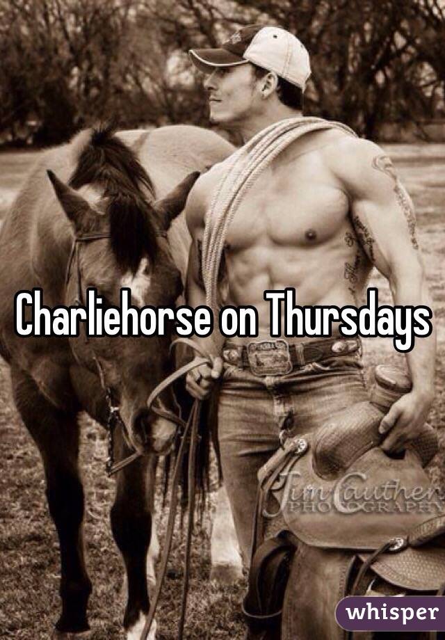 Charliehorse on Thursdays