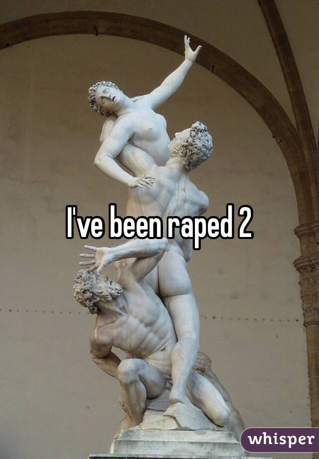 I've been raped 2