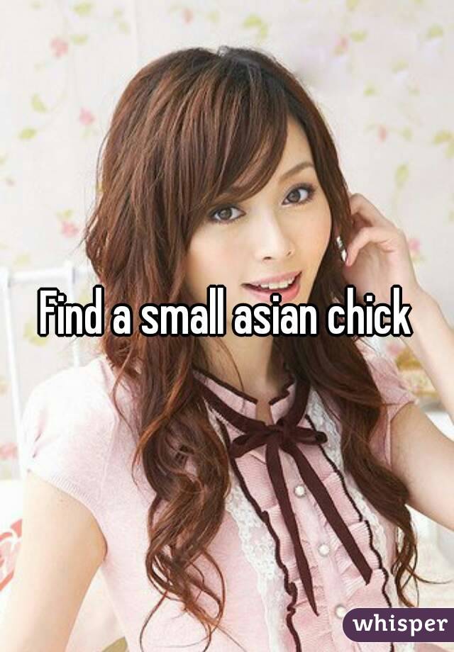 Find a small asian chick