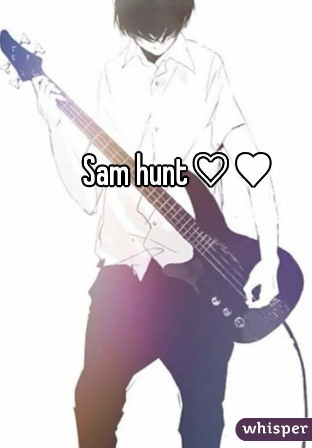 Sam hunt♡♥