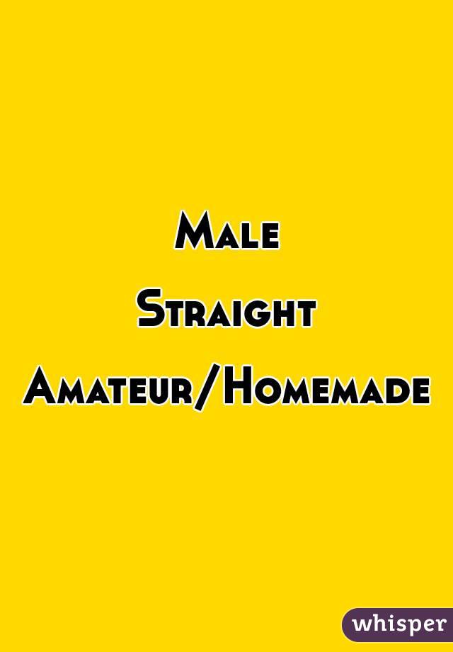 Male

Straight

Amateur/Homemade