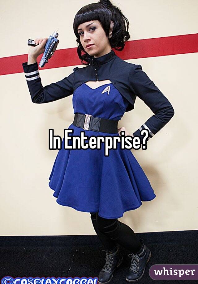 In Enterprise?