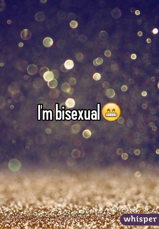 I'm bisexual😁