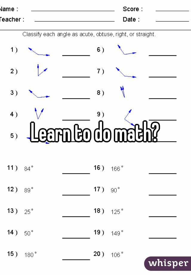 Learn to do math?