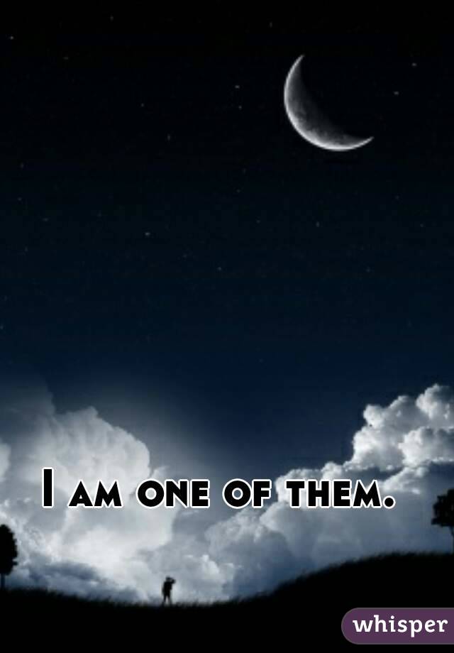 I am one of them.