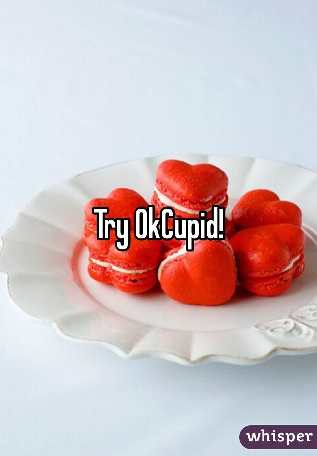 Try OkCupid! 
